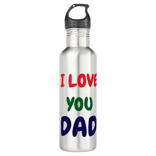 I love you Dad Elegant  710 Ml Water Bottle (Front)