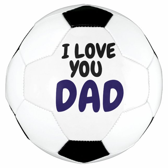 I Love you dad Elegant and Modern  Football (Front)