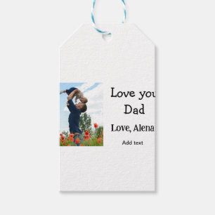 I love you dad father's day elegant add photo text gift tags