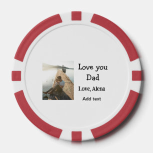 I love you dad father's day elegant add photo text poker chips
