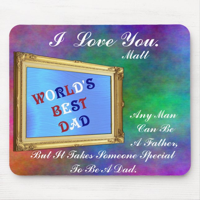 I LOVE YOU DAD-MOUSEPAD MOUSE MAT (Front)