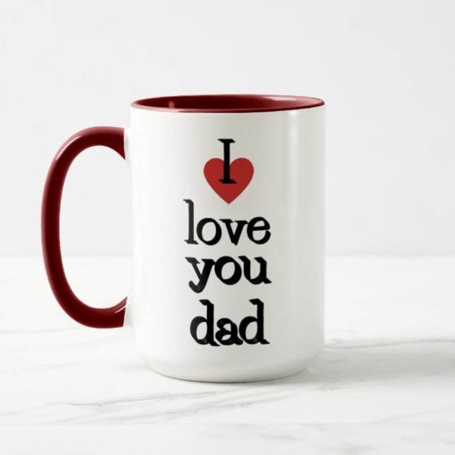 I Love you dad Mug |coffee | gift (Left)