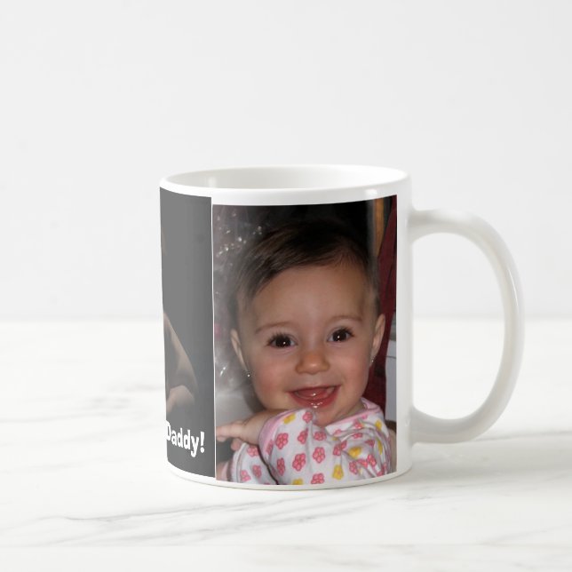 I love you Daddy! Coffee Mug (Right)