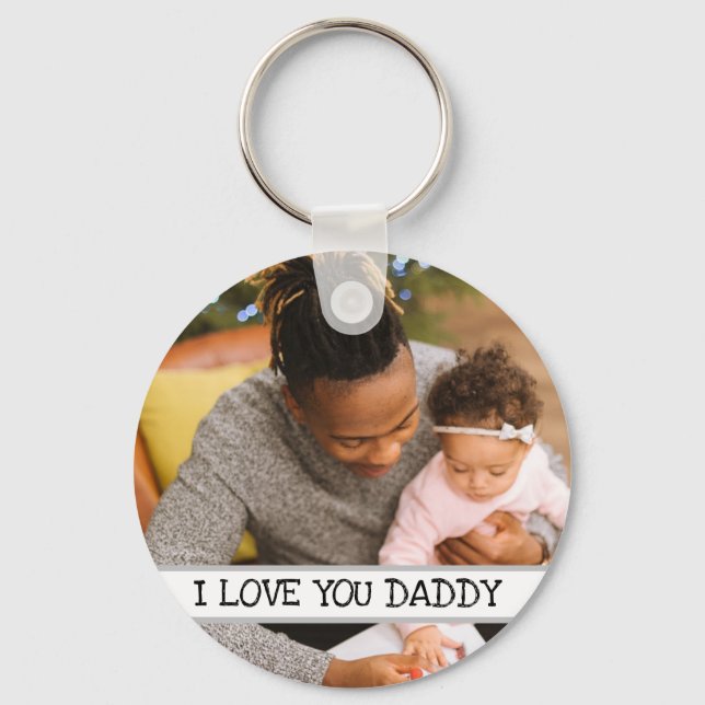 I Love You Daddy Personalised Photo Key Ring (Front)