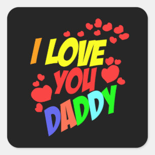 I Love You Daddy Sticker