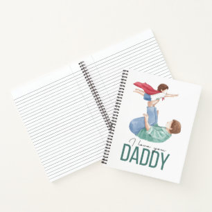 I Love You Daddy Superhero Father and Child Spiral Notebook