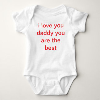 i love you daddy t-shirt for baby bodysuit