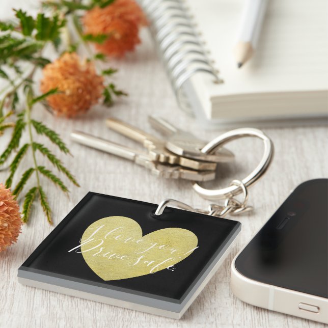 I love You Drive Safe Gold Heart Keychain (Front Right)