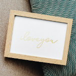 i love you | EDITABLE TEXT GOLD WALL<br><div class="desc">i love you | EDITABLE TEXT GOLD WALL Foil Prints</div>