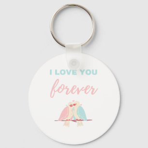 I Love You Forever White Key Ring