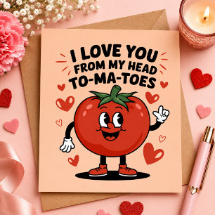 I Love You from My Head Tomatoes Cute Tomatoe Holiday Card