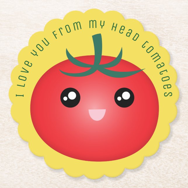 I Love You From My Head Tomatoes Funny Food Pun Paper Coaster (Front)