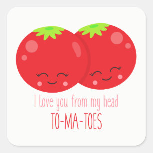 I love you from my head tomatoes sticker