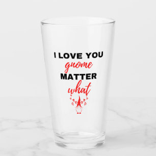 I Love You Gnome Matter What Black Glass