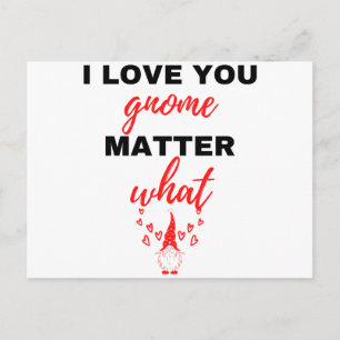 I Love You Gnome Matter What Black Holiday Postcard