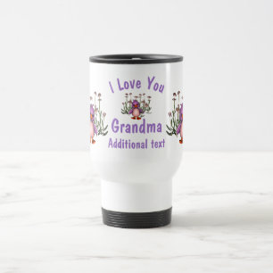 I Love You Grandma Cute Bird Flowers Personalised Travel Mug