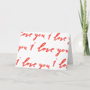 I Love You Greeting Card