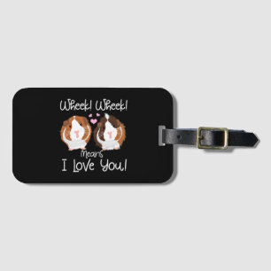 I Love You Guinea Pig Cavy Roddent Luggage Tag