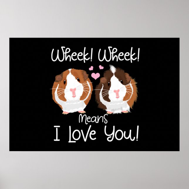 I Love You Guinea Pig Cavy Roddent Poster (Front)