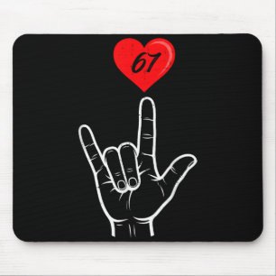 I Love You Hand Sign Asl Heart 67 Women Kids Men V Mouse Mat