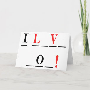 I Love You-Hangman Style by Shirley Taylor Card