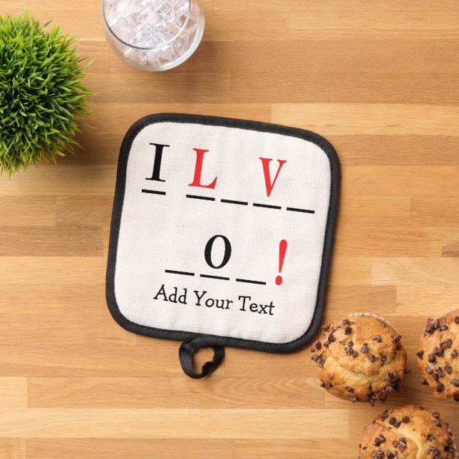 I Love You-Hangman Style by Shirley Taylor Pot Holder (Top Down)