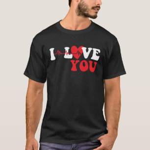 I love you heart beat love story valentine s day c T-Shirt
