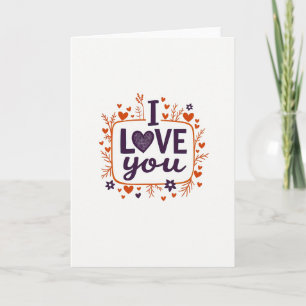 I Love You Heartfelt Art Card