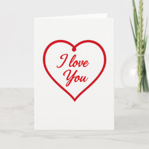 I Love You Heartfelt Message Card