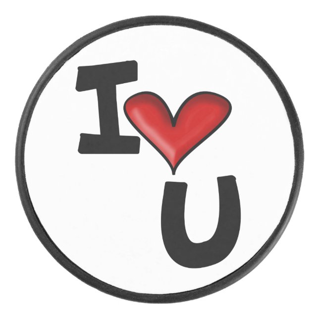 I love you  hockey puck (Front)