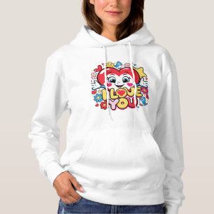 I Love You Hoodie