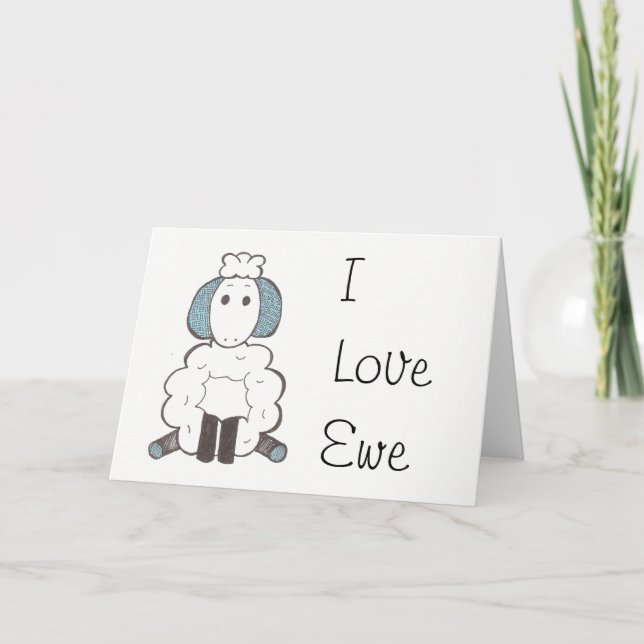 I love You - I Love Ewe Card (Front)