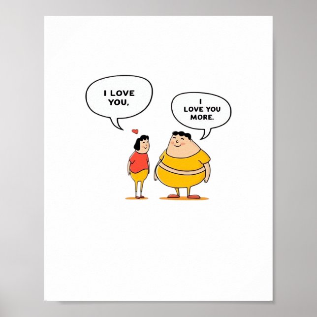 I Love You I Love You More Modern Love Playful Sty Poster (Front)