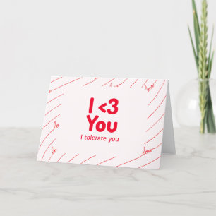 I Love You... I Tolerate You Holiday Card