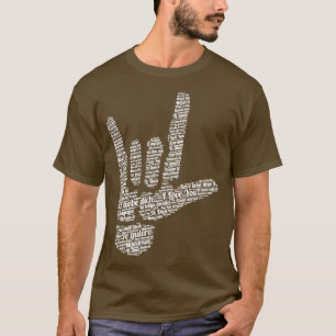 I love you in 40 different language ASL Gift T-Shirt