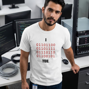 I Love You in Binary Code Programmer Full Stack IT T-Shirt