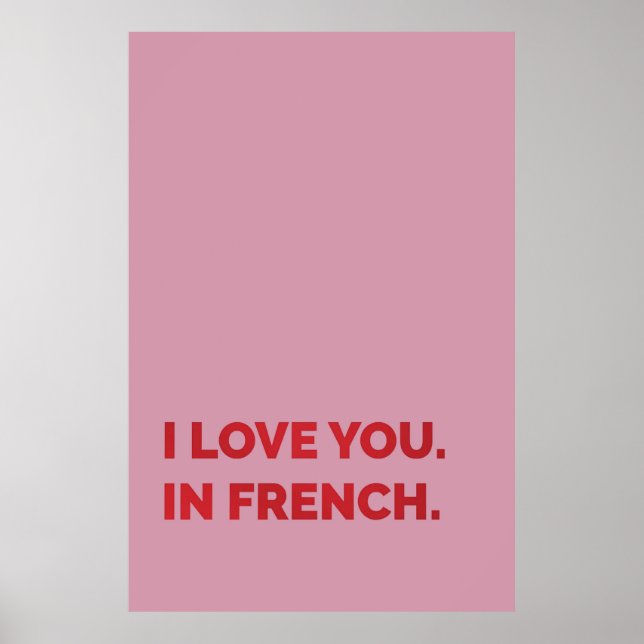 I Love You In French Poster (Front)