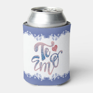 I love you in Spanish Can Cooler