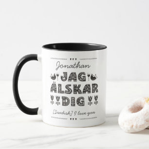 I love You in Swedish - Jag älskar dig Mug