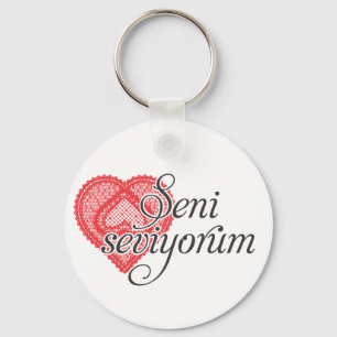 I love you in Turkish - Seni seviyorum Key Ring