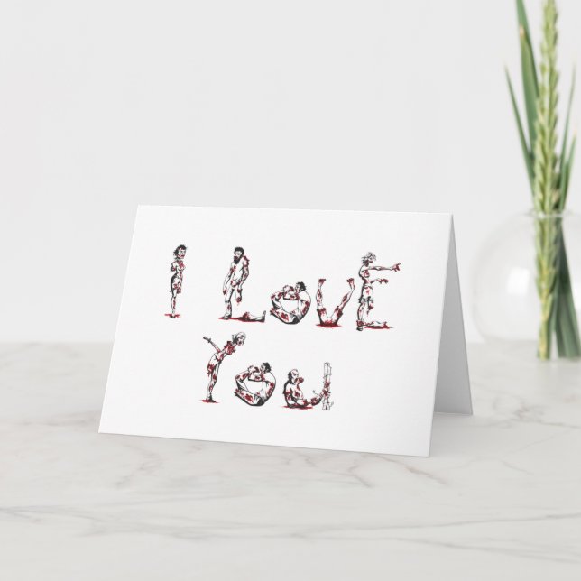 I Love You in Zombie Font Card (Front)