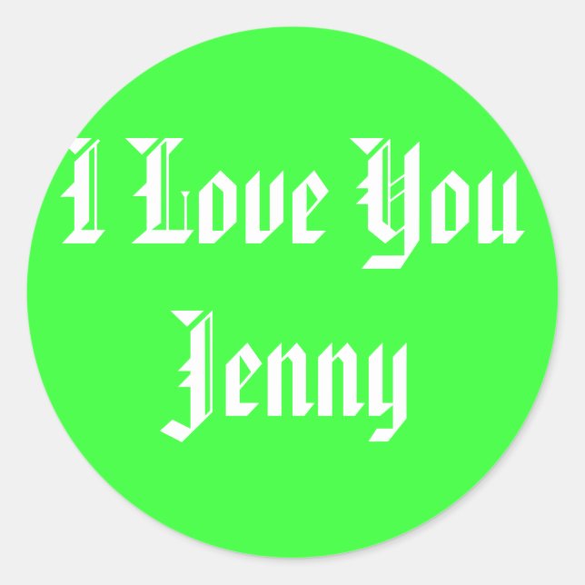 I Love You Jenny Classic Round Sticker (Front)
