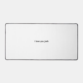 i love you josh mouse pad