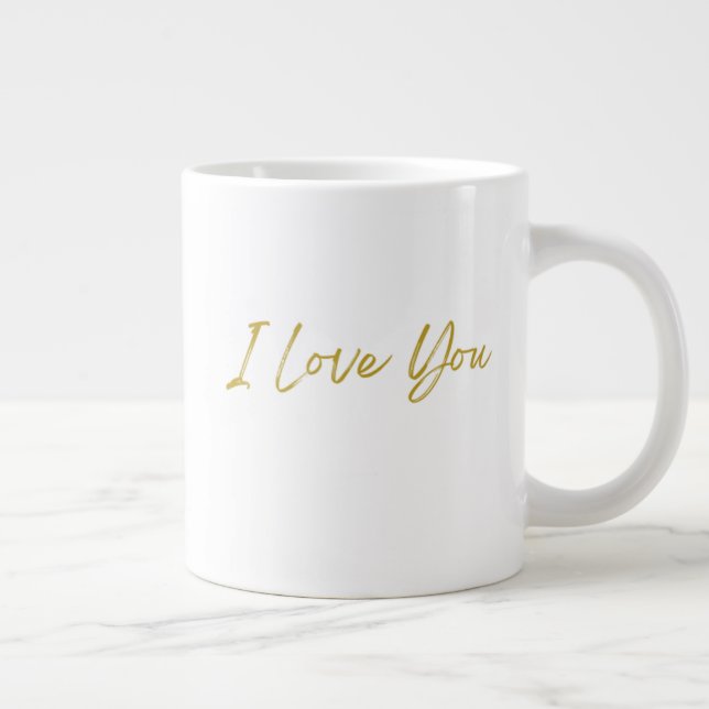 I Love You Jumbo 20oz Mug (Right)