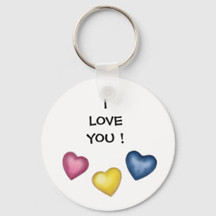 I LOVE YOU ! Keychain