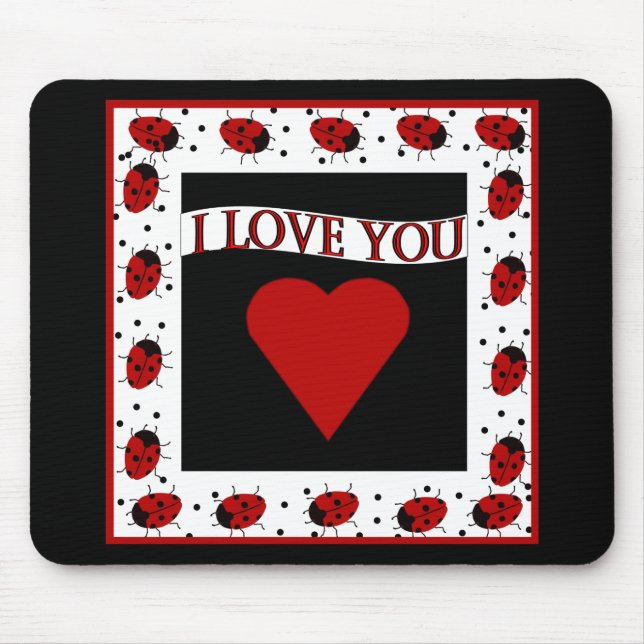 I Love You Ladybugs Mouse Mat (Front)