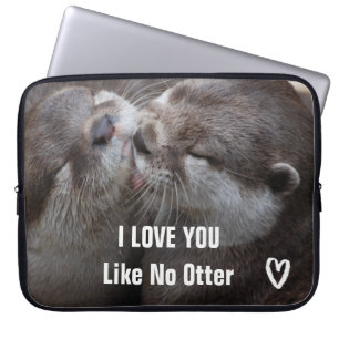 I Love You Like No Otter Cute Photo Laptop Sleeve
