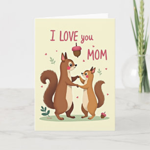 I Love You Mom Cute Art Card