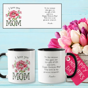 I love you MOM flower custom message/name Mug