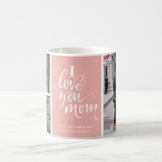 I Love You Mom Pink Three Photo Collage Coffee Mug (Center)